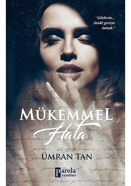 Mükemmel Hata - Ümran Tan
