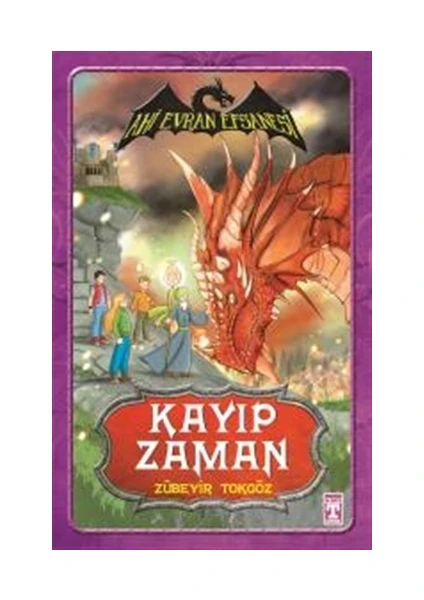 Ahi Evran Efsanesi - Kayıp Zaman - Zübeyir Tokgöz