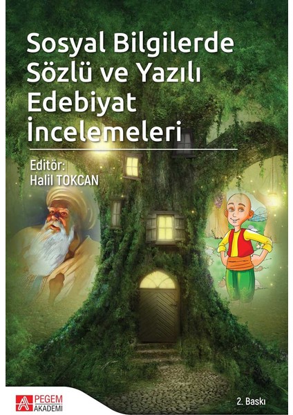 - Akademik Kitaplar Sosyal Bilgilerde Sözlü Ve Yazılı Edebiyat İncelemeleri