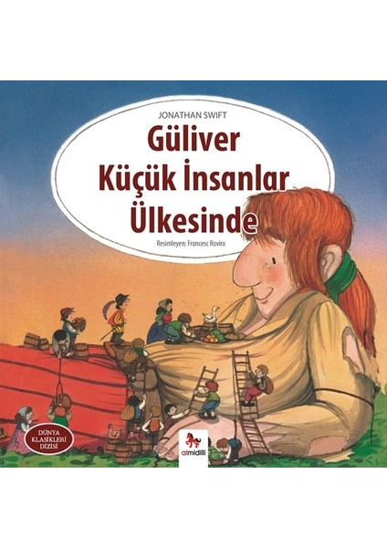 Güliver Küçük İnsanlar Ülkesinde - Jonathan Swift
