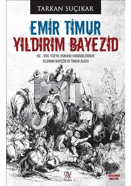 Emir Timur - Yıldırım Bayezid - Tarkan Suçıkar