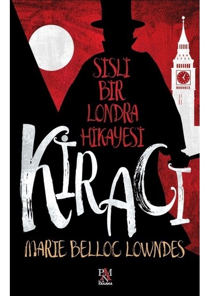 Kiracı: Sisli Bir Londra Hikayesi - Marie Belloc Lowndes