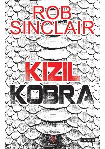 Kızıl Kobra - Rob Sinclair