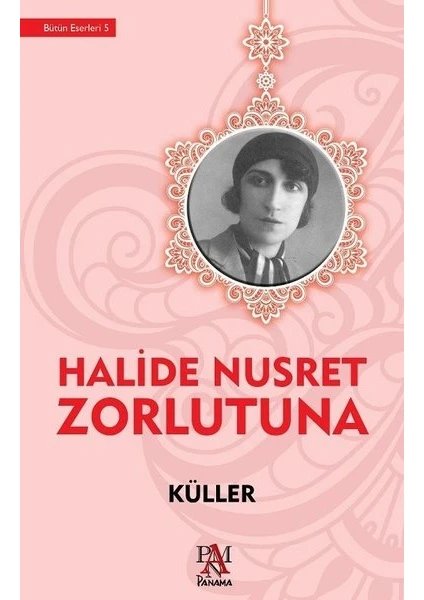 Küller - Halide Nusret Zorlutuna