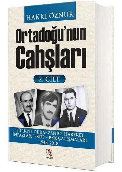Ortadoğu'Nun Cahşları 2.Cilt - Hakkı Öznur