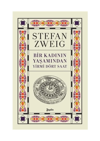 Bir Kadının Yaşamından Yirmi Dört Saat - Stefan Zweig