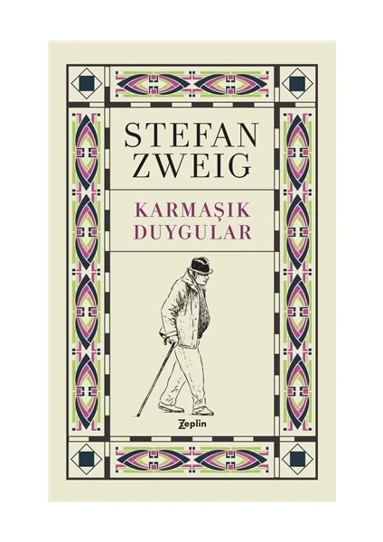 Karmaşık Duygular - Stefan Zweig