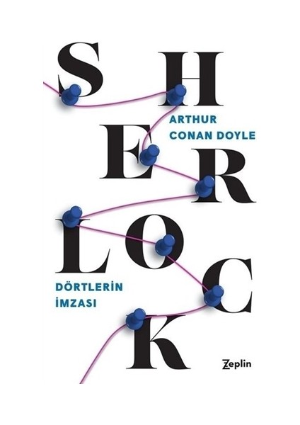 Dörtlerin İmzası - Sherlock Holmes - Sir Arthur Conan Doyle