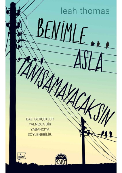 Benimle Asla Tanışamayacaksın - Leah Thomas