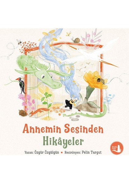 Annemin Sesinden Hikâyeler