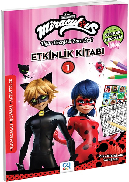 Miraculous Uğur Böceği & Kara Kedi Etkinlik Kitabı 1