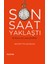 Son Saat Yaklaştı - Necmettin Şahinler 1