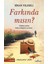 Farkında Mısın - Sinan Yıldızlı 1