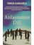 Anlaşmanın Dili-Tuncer Elmacıoğlu 1