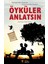 Öyküler Anlatsın 1