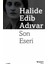 Son Eseri - Halide Edib Adıvar 1