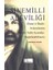 Sinemilli Aleviliği (İnanç Ve İbadet Anlayışlarının Dinler Tarihi Açısından Değerlendirilmesi) - Abdulkadir Kıyak 1