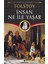 İnsan Ne İle Yaşar - Lev Nikolayeviç Tolstoy 1