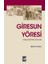 Giresun Yöresi Tarih Kültür Notları - Mevlüt Kaya 1