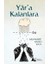 Yar’A Kalanlara - Muhammet Hasan Kaya 1