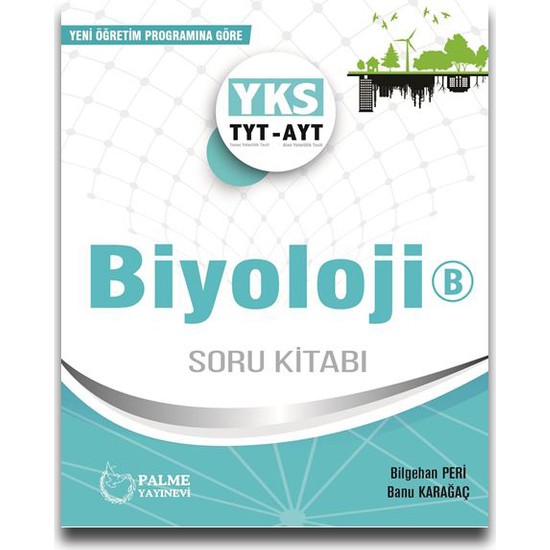 Palme TYT-AYT Biyoloji B Soru Kitabı - Banu Karaağaç Kitabı