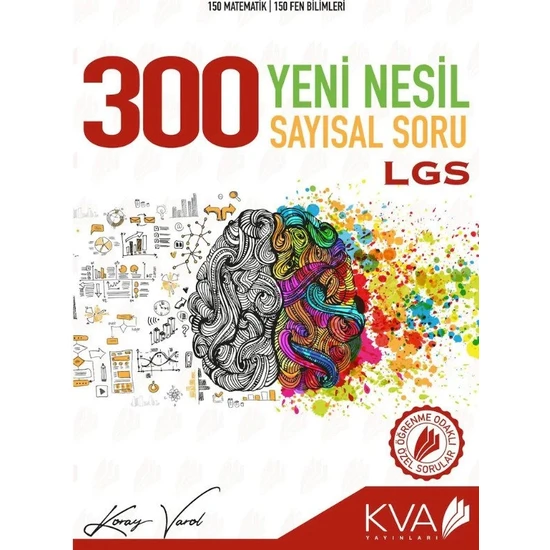 Koray Varol Akademi 8.Sınıf LGS 300 Yeni Nesil Sayısal Soru Bankası