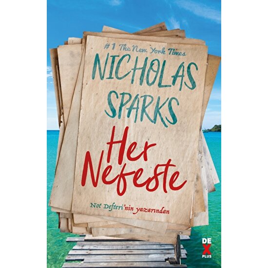 Her Nefeste - Nicholas Sparks