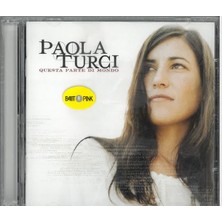 Paola Turcı ( Questa Parte Dı Mondo)