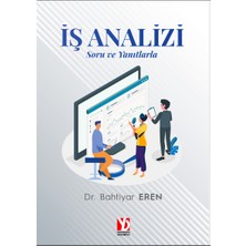 İş Analizi - Soru ve Yanıtlarla - Bahtiyar Eren
