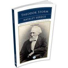 Hayalet Sürücü - Theodor Storm (Dünya Klasikleri)