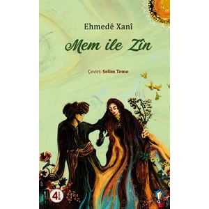 Mem ile Zin (Türkçe) - Ehmede Xani