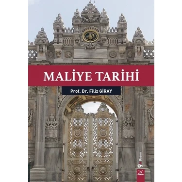 Dora Basım Yayın Maliye Tarihi - Filiz Giray 369 Sayfa Türkçe Ciltsiz