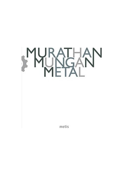 Metal - Murathan Mungan