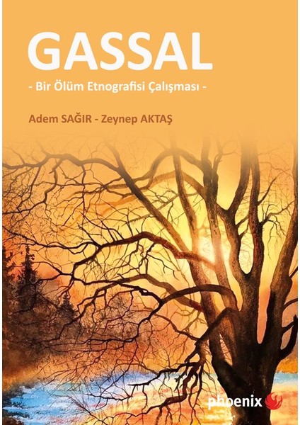 Gassal Bir Ölüm Etnografisi Çalışması