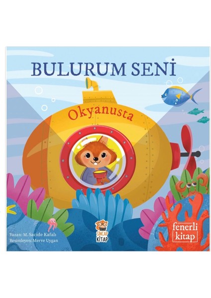 Bulurum Seni Evimde - Bulurum Seni Okyanusta ( Fenerli Kitap )