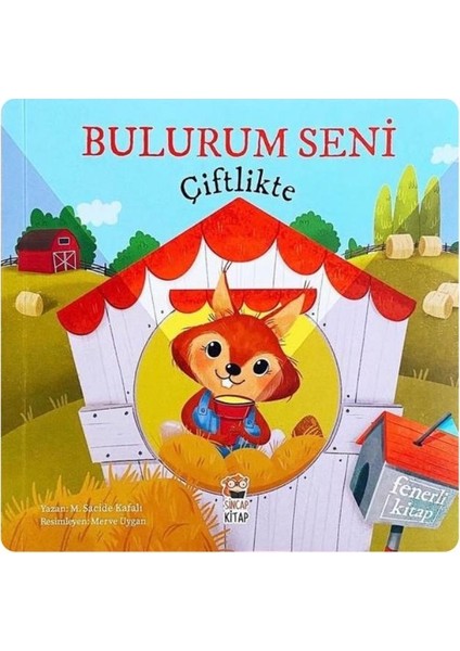 Bulurum Seni Evimde - Bulurum Seni Çiftlikte ( Fenerli Kitap )