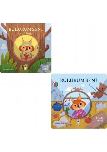 Bulurum Seni Evimde - Bulurum Seni Ormanda ( Fenerli Kitap )