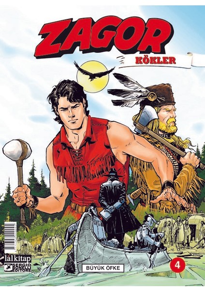 Zagor Kökler 4 Büyük Öfke