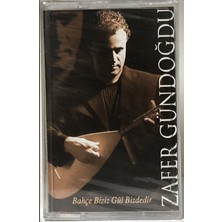 Zafer Gündoğdu – Bahçe Biziz Gül Bizdedir (Kaset)