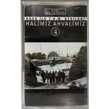 Halimiz Ahvalimiz – Koro ile T.h.m. Ezgileri 4 (Kaset)