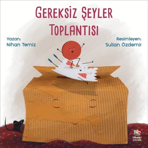 Gereksiz Şeyler Toplantısı - Nihan Temiz