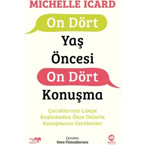 On Dört Yaş Öncesi On Dört Konuşma -Michelle Icard