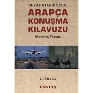Cantaş Yayınları Seyahatlerinizde Arapça Konuşma Kılavuzu (Cep Boy-Ithal Kağıt)