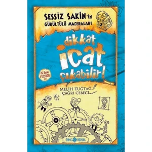 Dikkat Icat Çıkabilir! - Sessiz Sakin’in Gürültülü Maceraları 2 - Karton Kapak