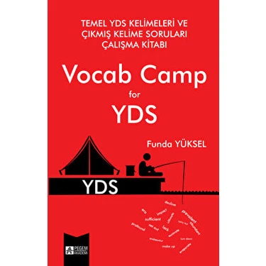 Pegem Akademi Yayıncılık Temel YDS Kelimeleri ve Çıkmış Kelime Soruları Çalışma Kitabı Vocab Camp