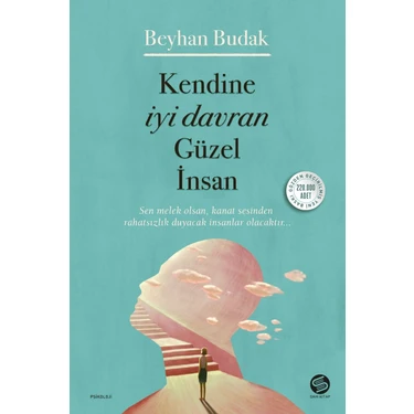 Kendine İyi Davran Güzel İnsan - Beyhan