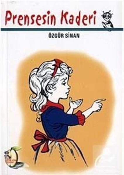 Prensesin Kaderi – Özgür Sinan