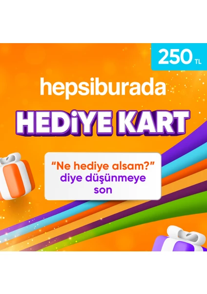 250 TL  Hediye Kartı