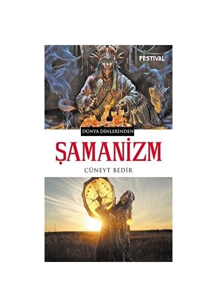 Şamanizm - Cüneyt Bedir