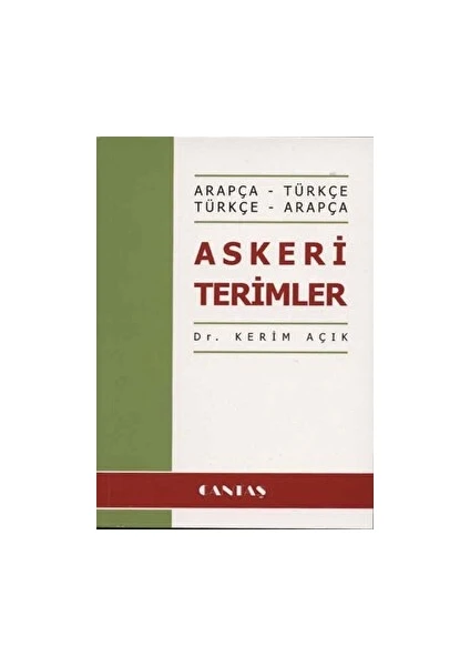 Cantaş Yayınları Askeri Terimler (Arapça-Türkçe Türkçe-Arapça)